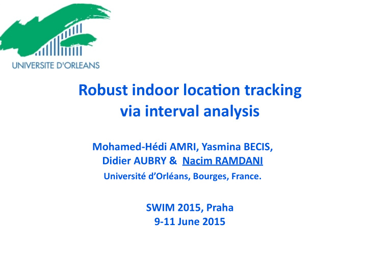 robust indoor loca on tracking via interval analysis