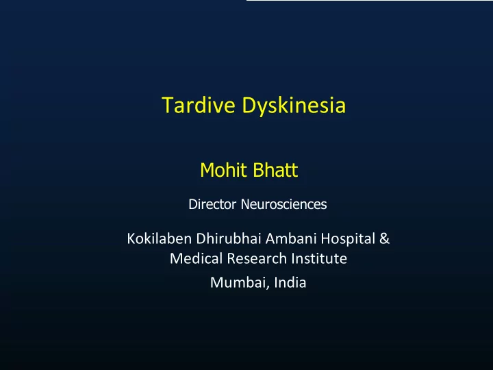 tardive dyskinesia