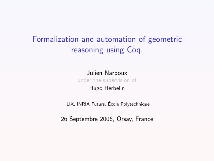 formalization and automation of geometric reasoning using