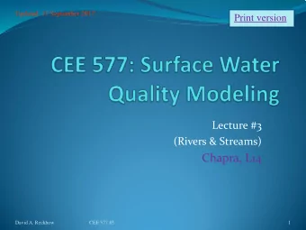 Chapra, L14  David A. Reckhow  CEE 577 #3  1  Watershed &amp; Hydrogeometric Parameters