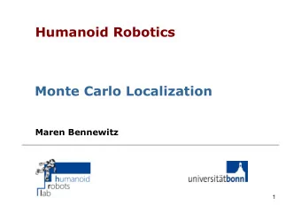 Humanoid Robotics  Monte Carlo Localization  Maren Bennewitz  1  Basis Probability Rules (1)  If x