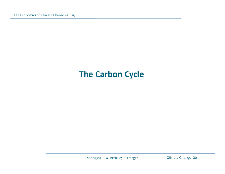 the carbon cycle the carbon cycle
