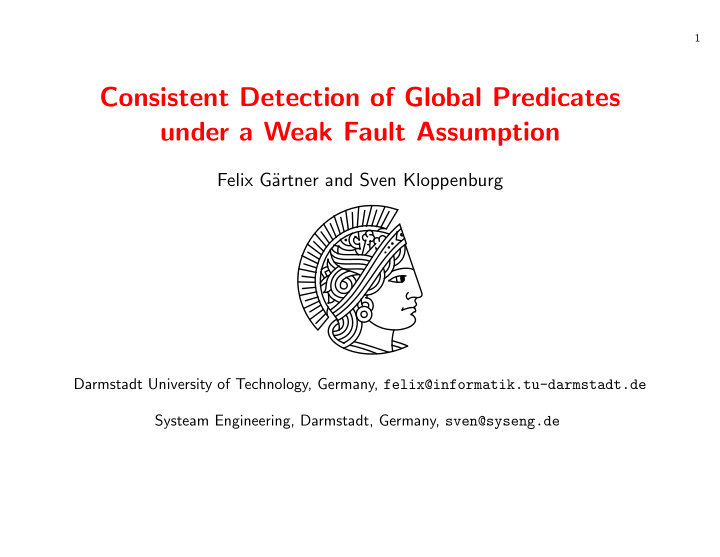 consistent detection of global predicates under a weak