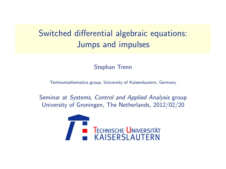 switched differential algebraic equations jumps and