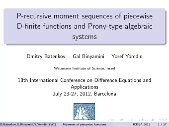 P-recursive moment sequences of piecewise  D-finite functions and Prony-type algebraic  systems