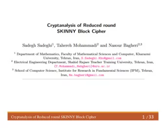 / 33  1  Cryptanalysis of Reduced round SKINNY Block Cipher  Outline    A brief description of