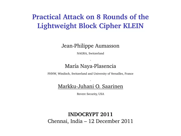 practical attack on 8 rounds of the lightweight block