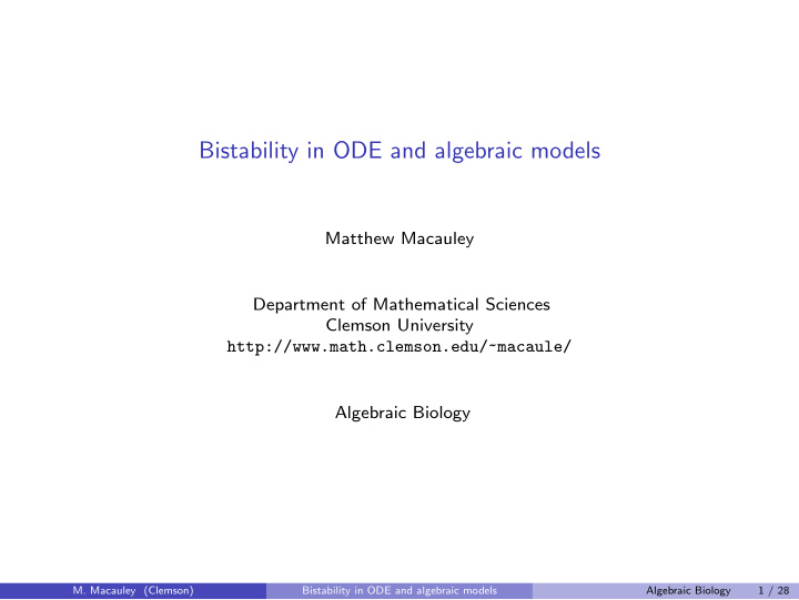 bistability in ode and algebraic models