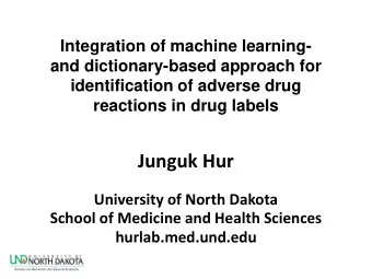 Junguk Hur  University of North Dakota  School of Medicine and Health Sciences  hurlab.med.und.edu