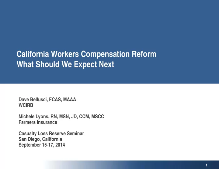 california workers compensation reform what should we