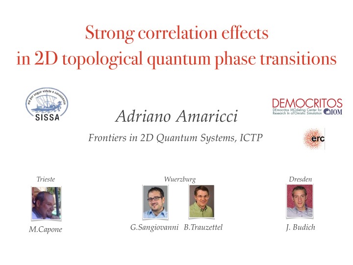 strong correlation effects in 2d topological quantum