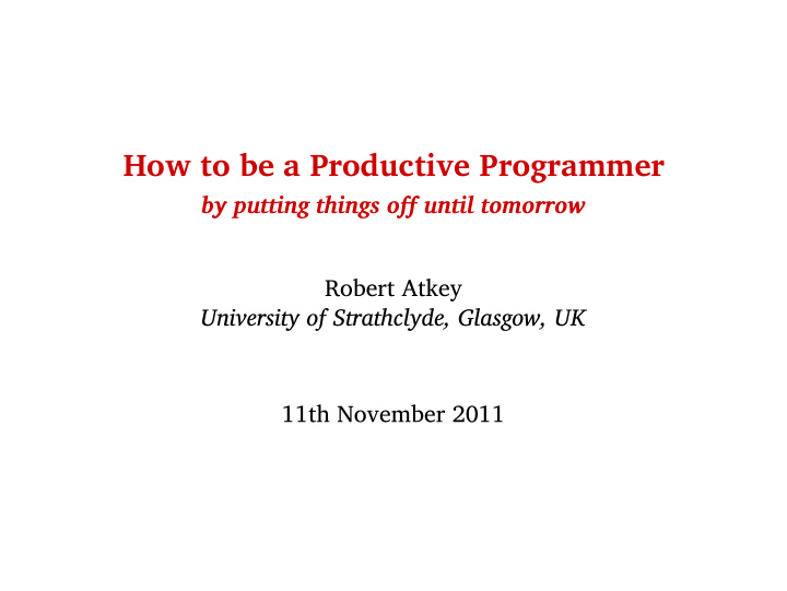 how to be a productive programmer