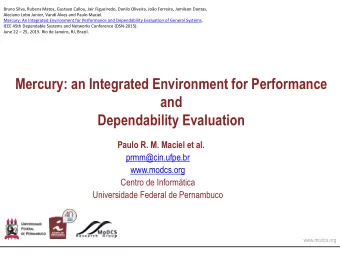 Dependability Evaluation  Paulo R. M. Maciel et al.  prmm@cin.ufpe.br  www.modcs.org  Centro de