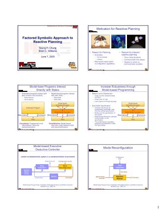 1  Recent Advances in Reactive Planning:  Past Approaches to Planning  BDD-based Universal Planning