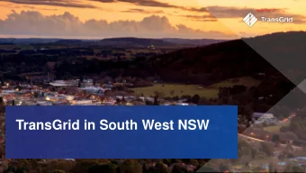 TransGrid in South West NSW  Appendix &quot;J&quot;  About TransGrid  TransGrid is the operator and
