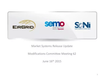 June 16 th 2015  1 SEM R2.6.0  May 2015   The SEM R2.6.0 release was deployed successfully to