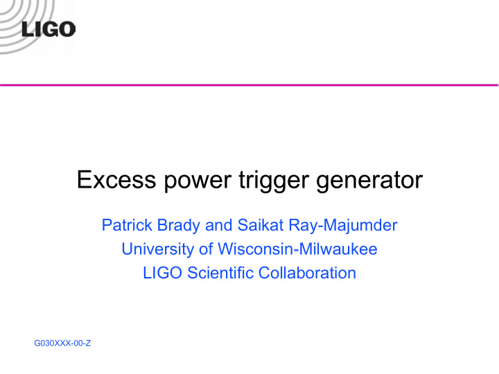 excess power trigger generator
