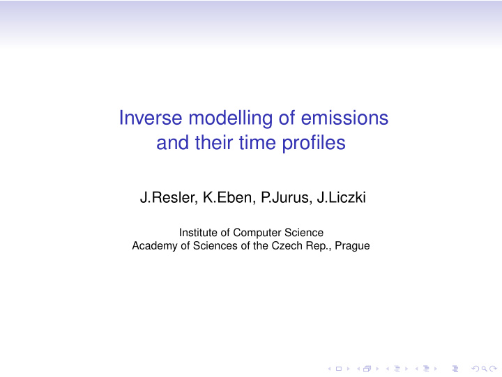 inverse modelling of emissions and their time profiles