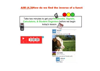 Take two minutes to get your Notebooks, Signals, Calculators, &amp; Student Orgzniers before we