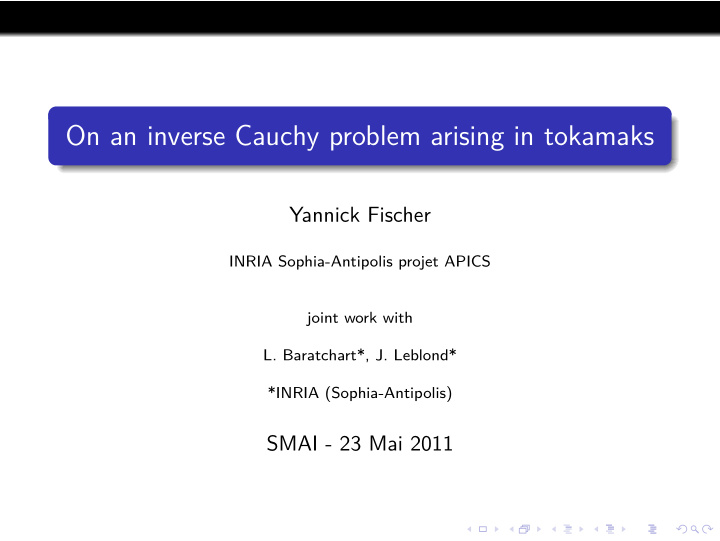 on an inverse cauchy problem arising in tokamaks