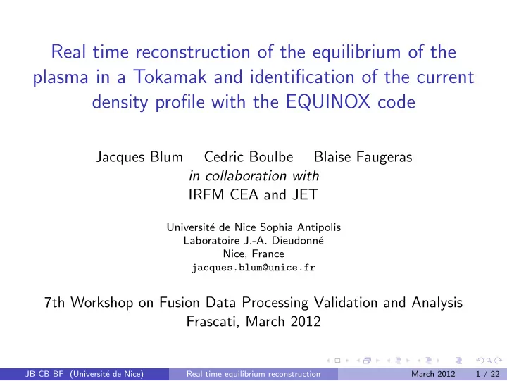 real time reconstruction of the equilibrium of the plasma