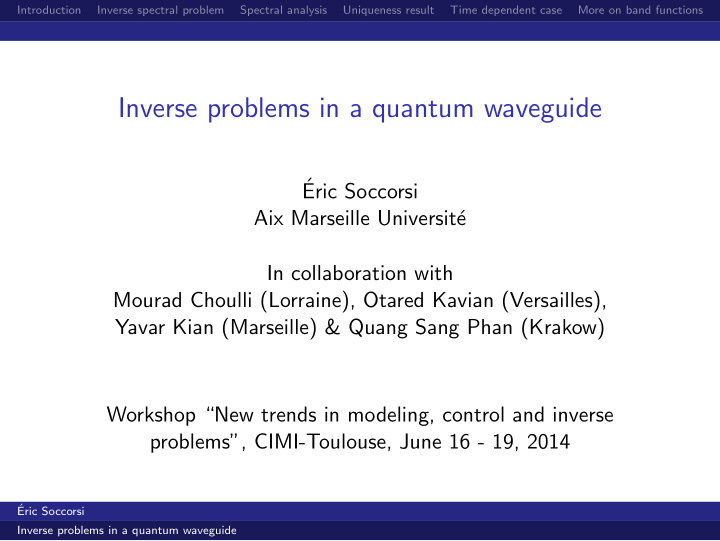 inverse problems in a quantum waveguide