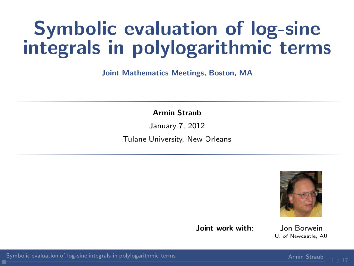 symbolic evaluation of log sine integrals in