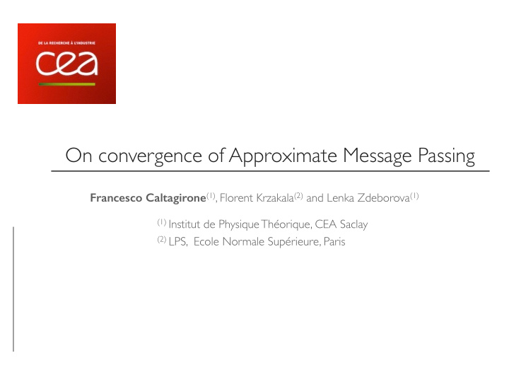 on convergence of approximate message passing