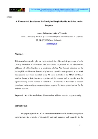 A Theoretical Studies on the Methylsulfenylchloride Addition to the  Propene  Ausra Vektariene*,
