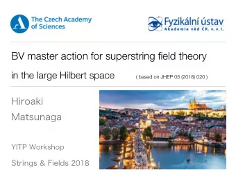 BV master action for superstring field theory in the large Hilbert space ( based on JHEP 05 (2018)