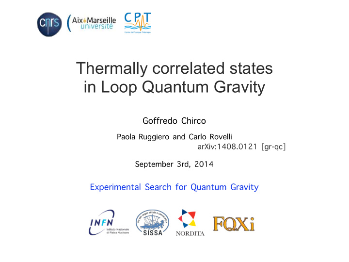 thermally correlated states in loop quantum gravity