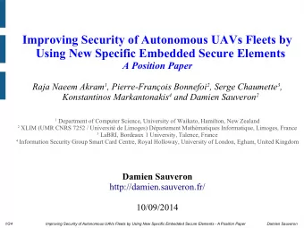 Improving Security of Autonomous UAVs Fleets by  Using New Specific Embedded Secure Elements  A