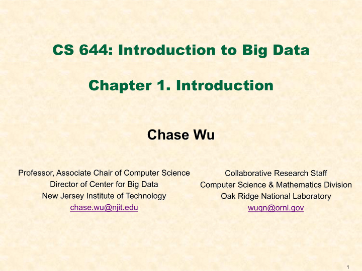 cs 644 introduction to big data chapter 1 introduction