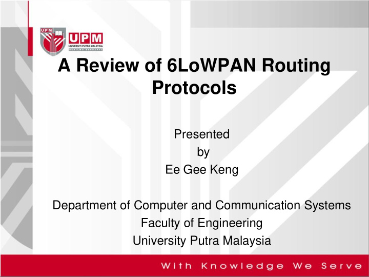 a review of 6lowpan routing protocols