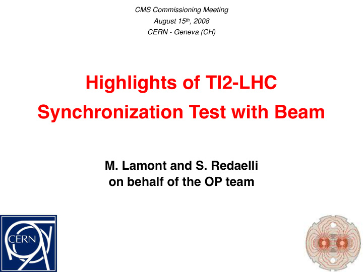 highlights of ti2 lhc synchronization test with beam