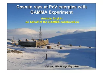 Cosmic  rays  rays  at  at  PeV  PeV  energies  energies  with  with  Cosmic  GAMMA Experiment