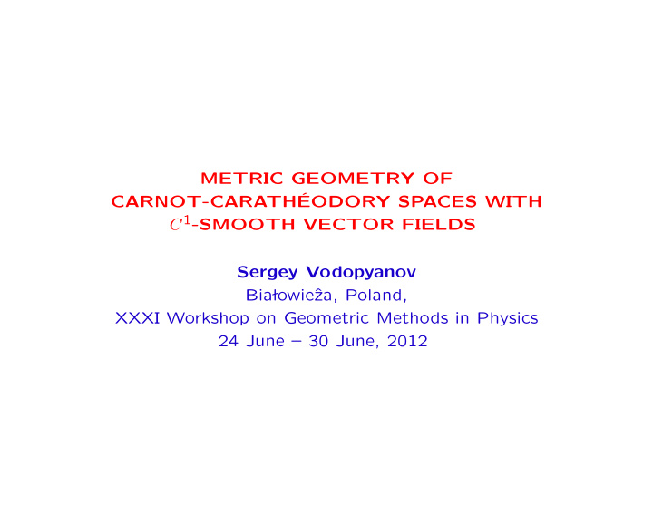 metric geometry of carnot carath eodory spaces with c 1
