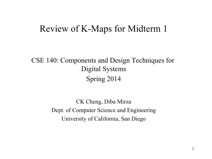 review of k maps for midterm 1