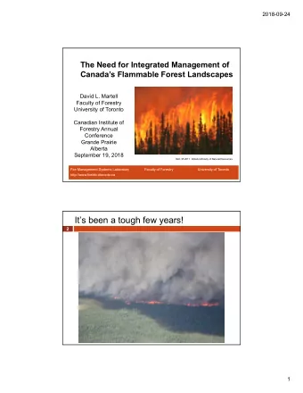 Its been a tough few years!  2  1  2018-09-24  Some important drivers  3  1) How we manage our