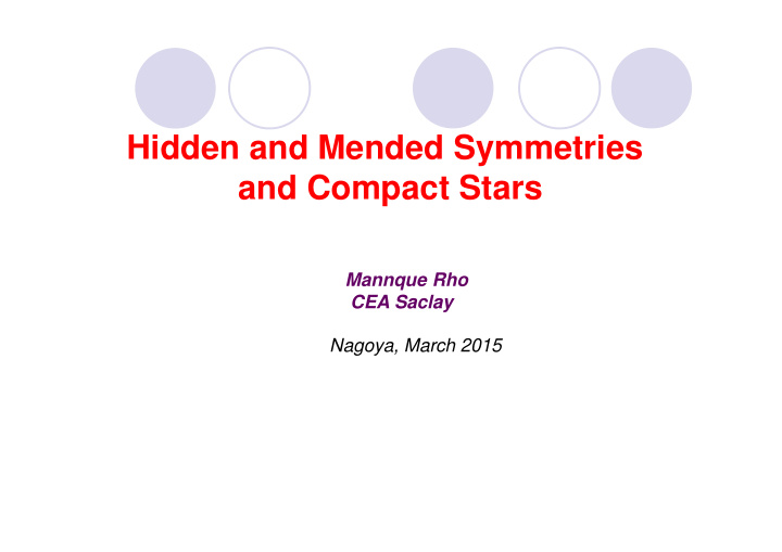 hidden and mended symmetries and compact stars