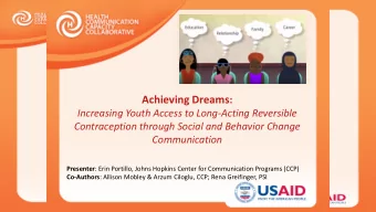 HC3:  USAIDs Flagship SBCC Project  Set the standard in SBCC excellence through  technical