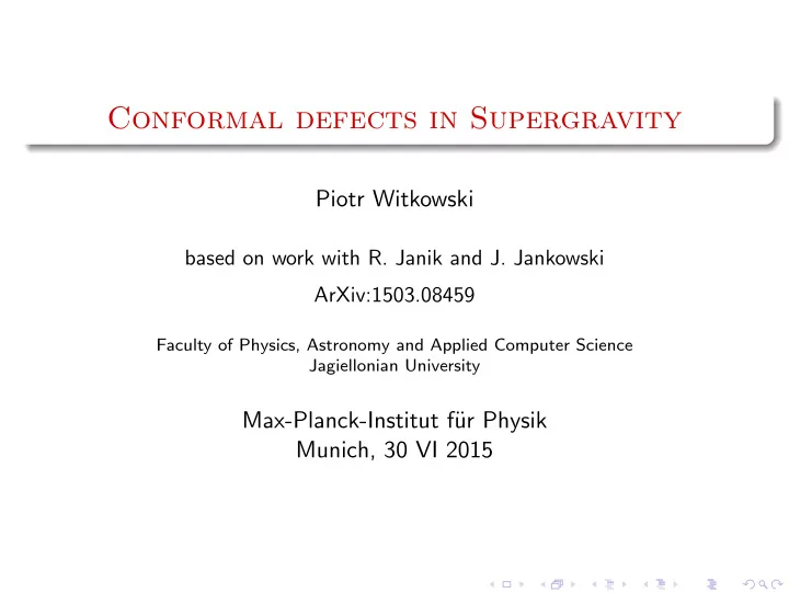 conformal defects in supergravity