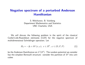 Negative spectrum of a perturbed Anderson  Hamiltonian  S. Molchanov, B. Vainberg  Department