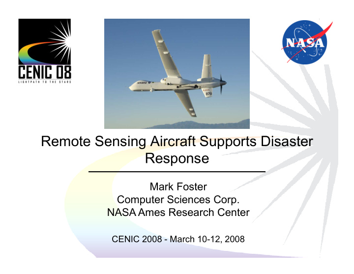 remote sensing aircraft supports disaster remote sensing