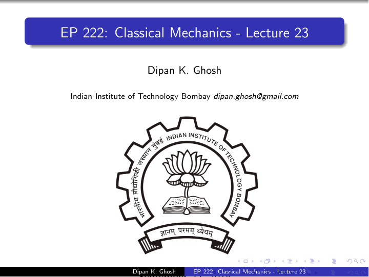 ep 222 classical mechanics lecture 23