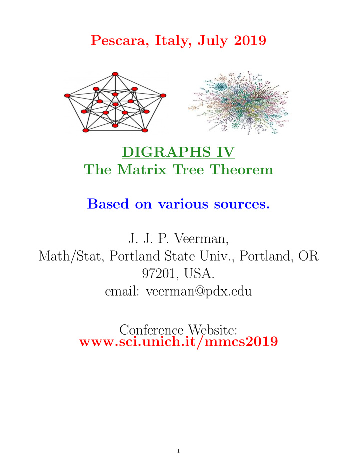 pescara italy july 2019 digraphs iv the matrix tree