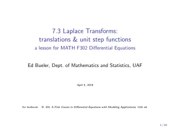 7.3 Laplace Transforms:  translations &amp; unit step functions  a lesson for MATH F302