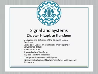 Signal and Systems  Chapter 9: Laplace Transform  Motivation and Definition of the (Bilateral)