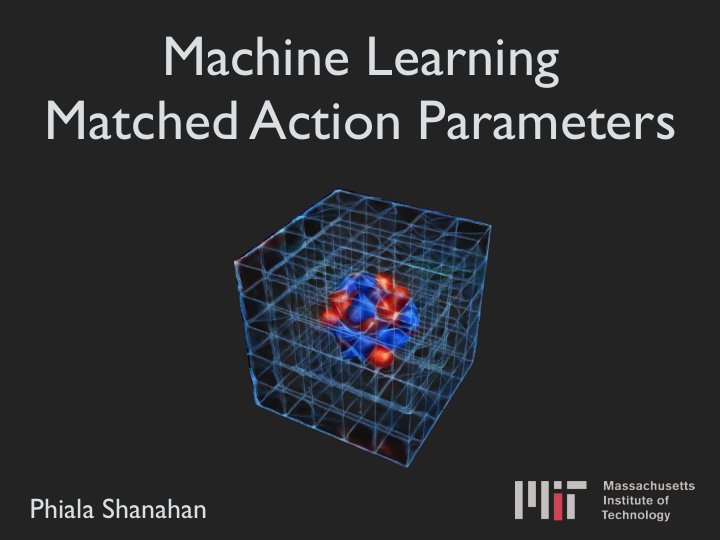 machine learning matched action parameters