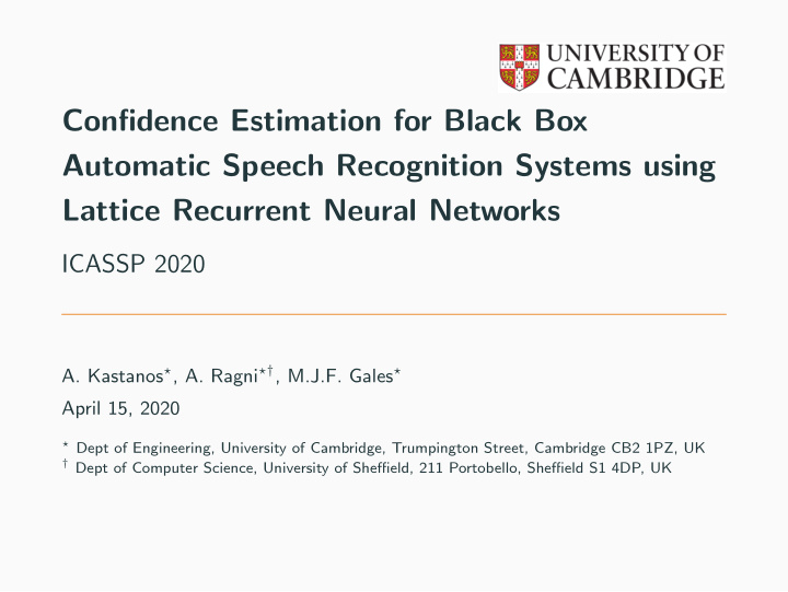 confidence estimation for black box automatic speech